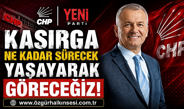 KASIRGA NE KADAR SÜRECEK YAŞAYARAK GÖRECEĞİZ