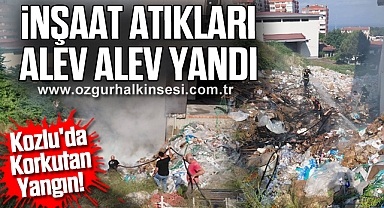 Kozlu'da Korkutan Yangın! İnşaat Atıkları Alev Alev Yandı