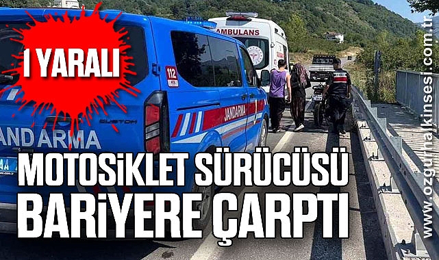 Motosiklet sürücüsü bariyere çarptı: 1 yaralı