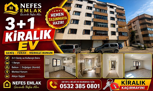 NEFES EMLAK’TAN BAHÇELİEVLER’DE GENİŞ VE FERAH 3+1 KİRALIK DAİRE