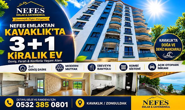 NEFES EMLAKTAN KAVAKLIK’TA 3+1 KİRALIK EV