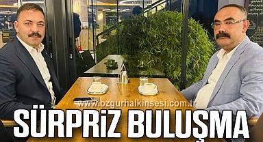SÜRPRİZ BULUŞMA