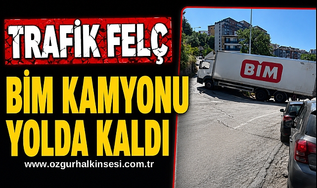 TRAFİK FELÇ: BİM KAMYONU YOLDA KALDI