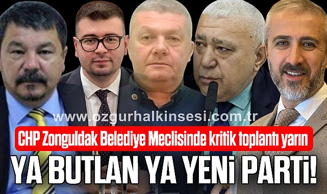 YA BUTLAN, YA YENİ PARTİ!