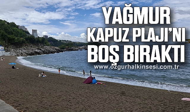 Yağmur Kapuz Plajı’nı Boş Bıraktı