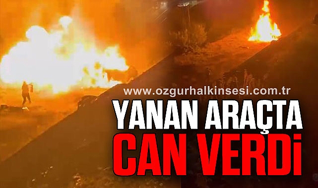 YANAN ARAÇTA CAN VERDİ