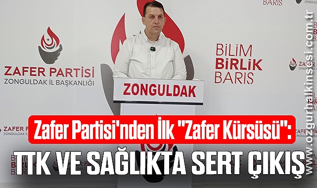 Zafer Partisi'nden İlk