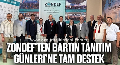 ZONDEF’ten Bartın Tanıtım Günleri’ne Tam Destek