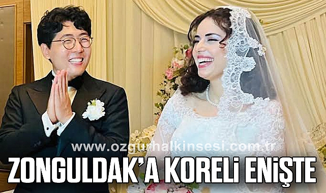Zonguldak’a Koreli Enişte