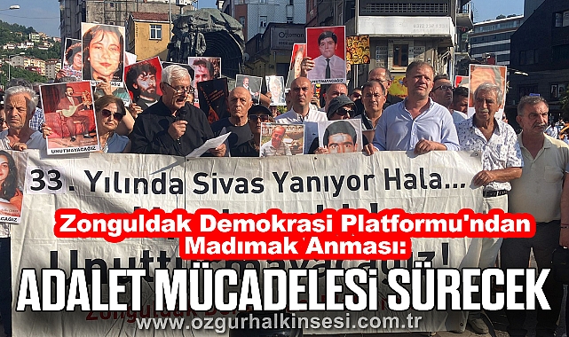 Zonguldak Demokrasi Platformu'ndan Madımak Anması: