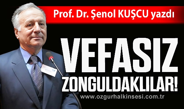 VEFASIZ ZONGULDAKLILAR!