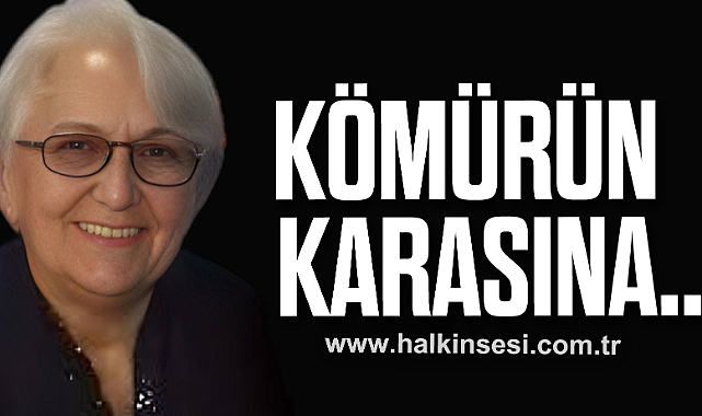 Kömürün Karasına...