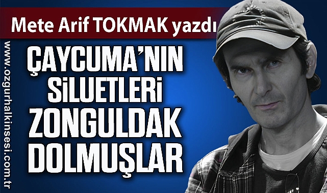 Çaycuma'nın Siluetleri, Zonguldak Dolmuşları