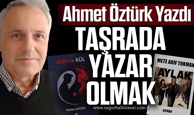 Taşrada yazar olmak