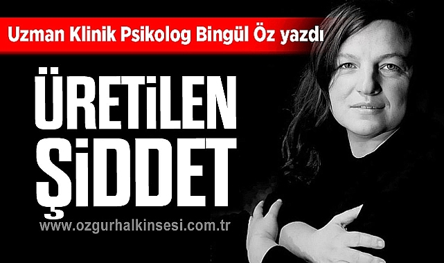 Üretilen Şiddet