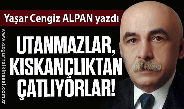 UTANMAZLAR, KISKANÇLIKTAN ÇATLIYORLAR!